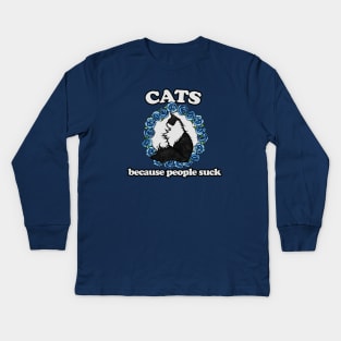 Cat because people suck Kids Long Sleeve T-Shirt